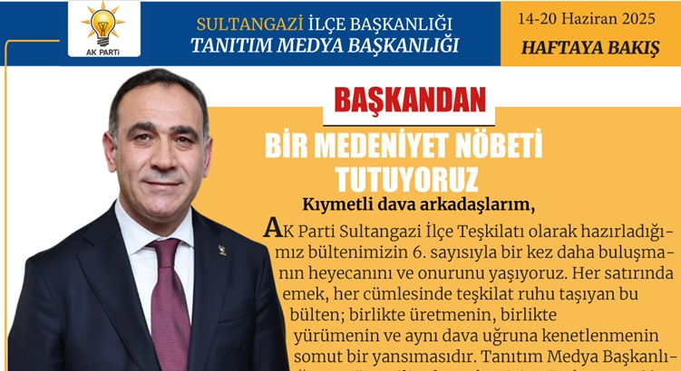 BİR MEDENİYET NÖBETİ TUTUYORUZ